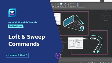 Loft & Sweep commands - Lesson 3. Part 3