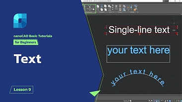 Working with Text in nanoCAD - Lesson 9
