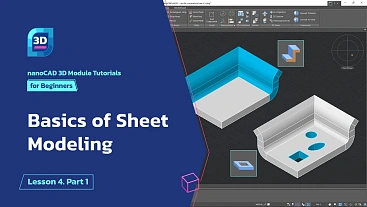 Basics of Sheet Modeling - Lesson 4. Part 1